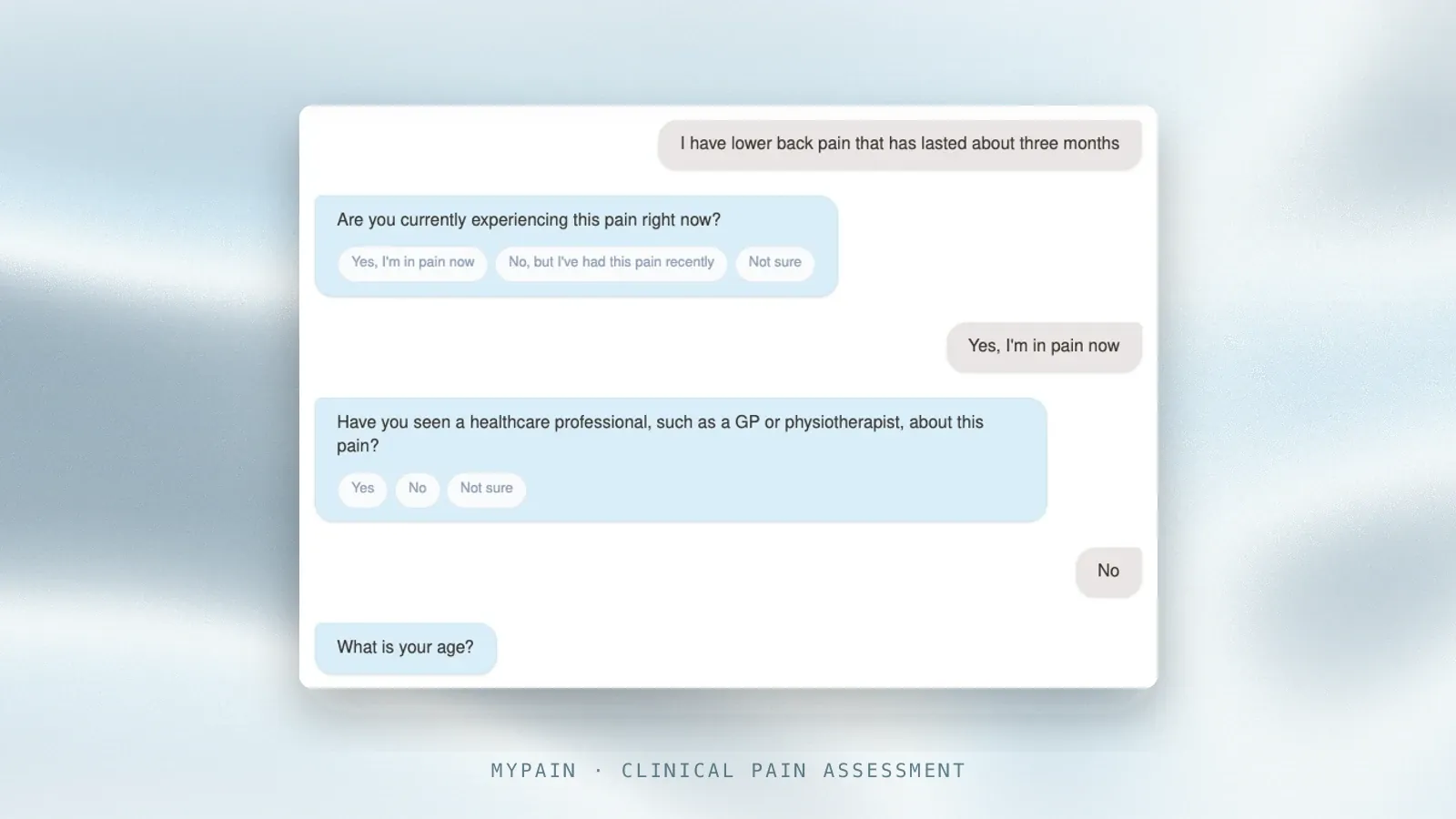 A MyPain assessment in progress: the patient describes three months of lower back pain and the service replies with a fixed set of options